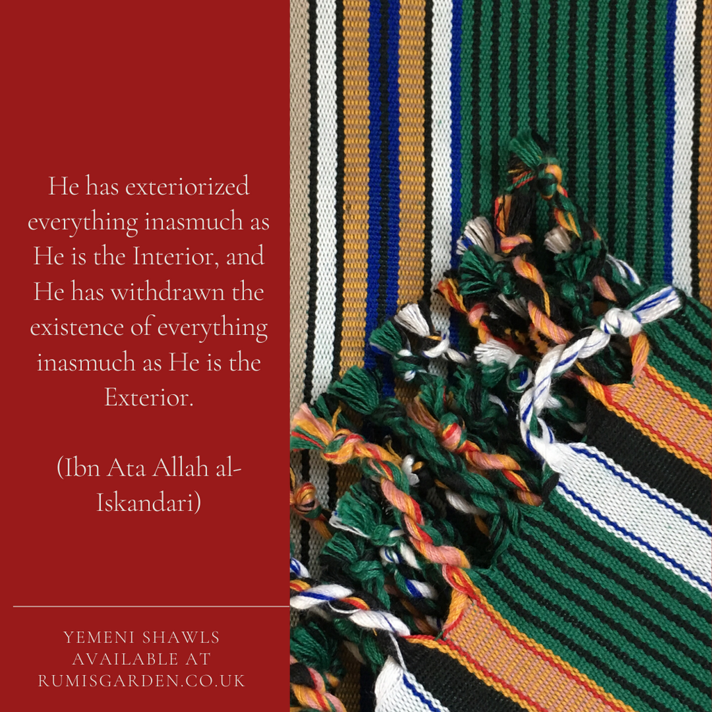 Ibn Ata Allah al-Iskandari: He has exteriorized everything