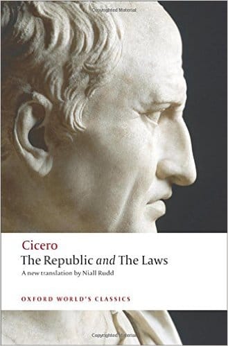 The Republic and The Laws by Cicero (Author), Jonathan Powell (Contributor), Niall Rudd (Contributor, Translator)