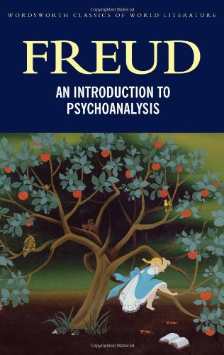 A General Introduction to Psychoanalysis by Sigmund Freud  (Author), Stephen Wilson (Introduction), Tom Griffith (Series Editor)