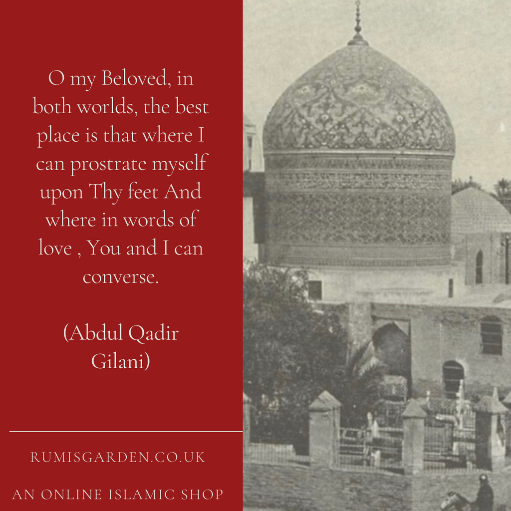 Abdul Qadir Gilani: O my Beloved