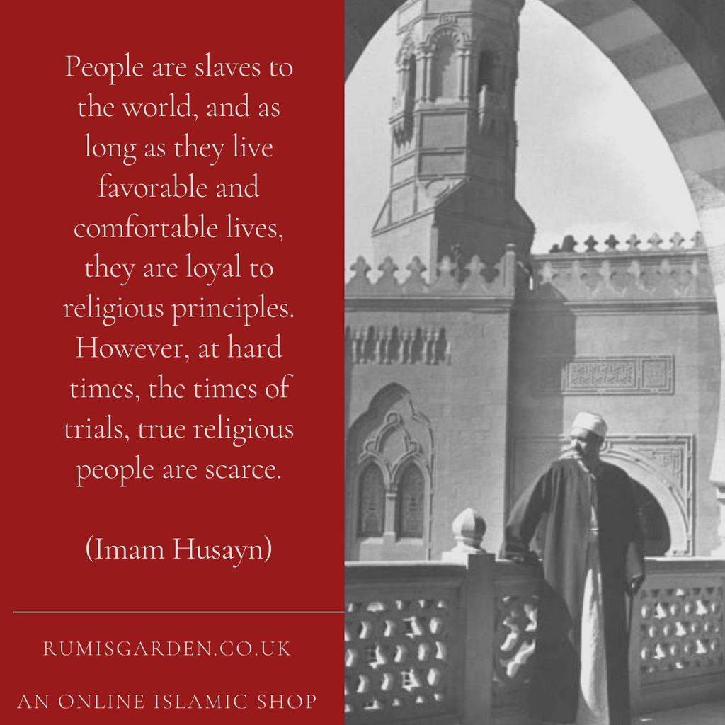 Imam Husayn: People are slaves to the world
