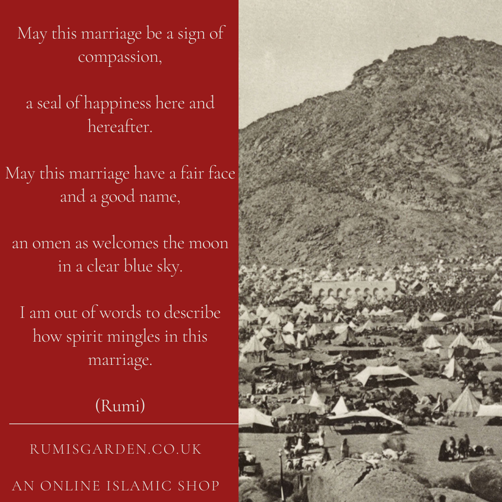 Rumi: May this marriage have a fair face and a good name