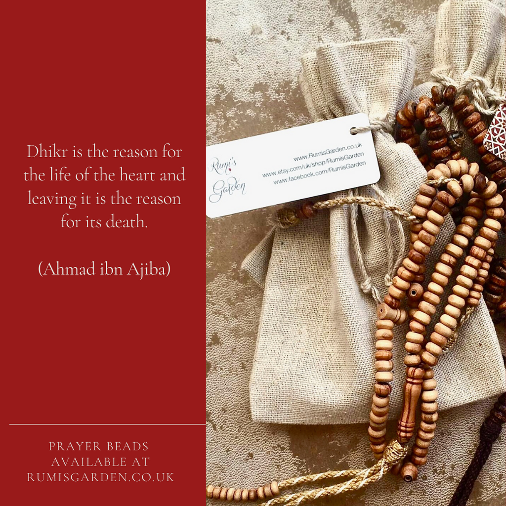 Ahmad ibn Ajiba: Dhikr (Remembrance of God) is the reason