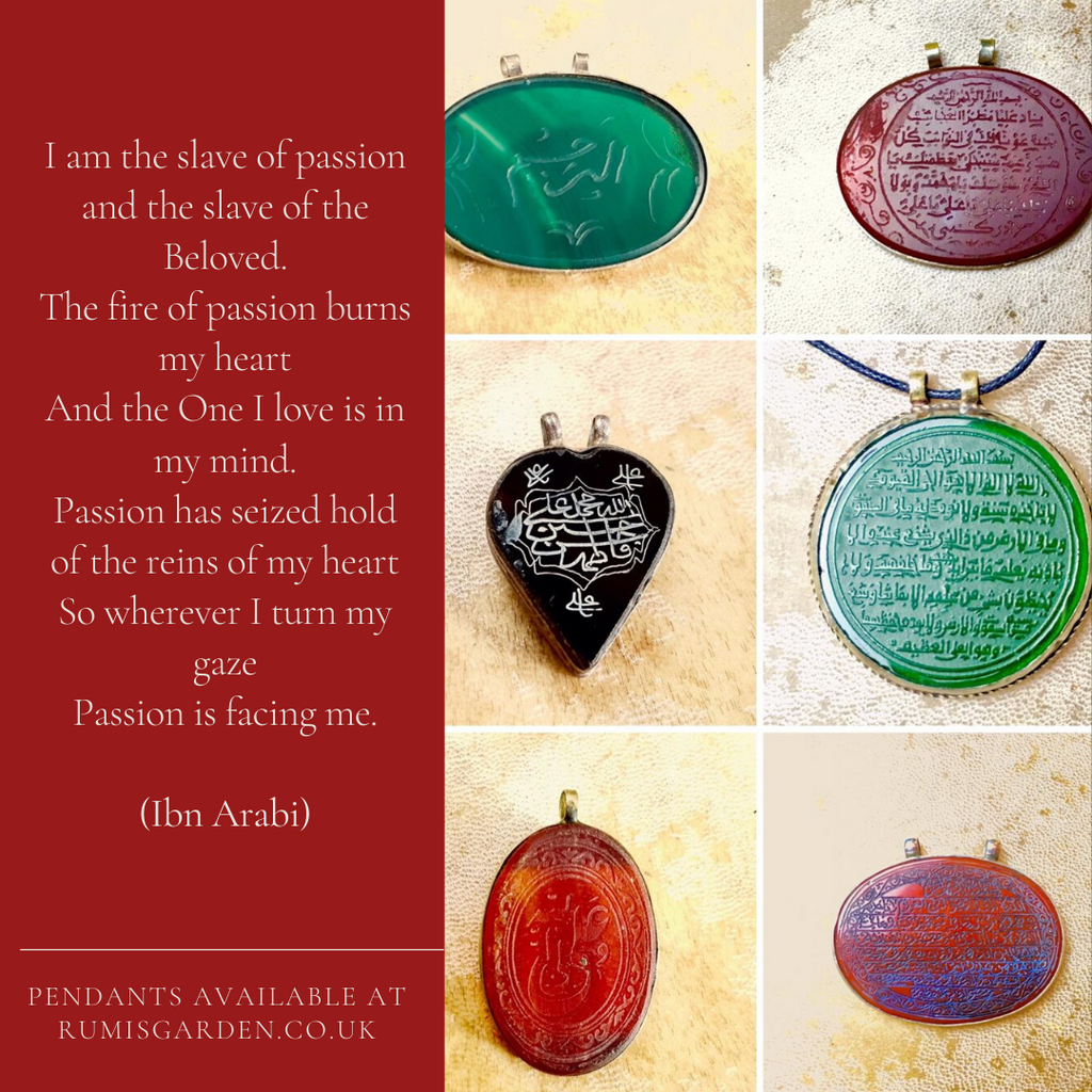Ibn Arabi: I am the slave of passion