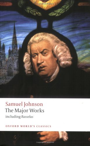 Samuel Johnson: The Major Works by Samuel Johnson  (Author), Donald Greene (Editor)