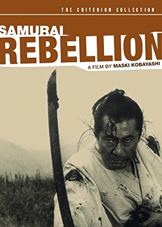 Samurai Rebellion (Jôi-uchi: Hairyô tsuma shimatsu, 1967)