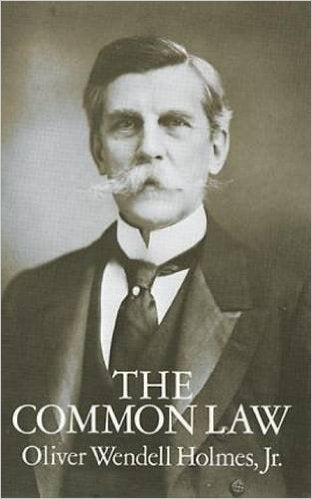 The Common Law by Oliver Wendell Holmes Jr. (Author)