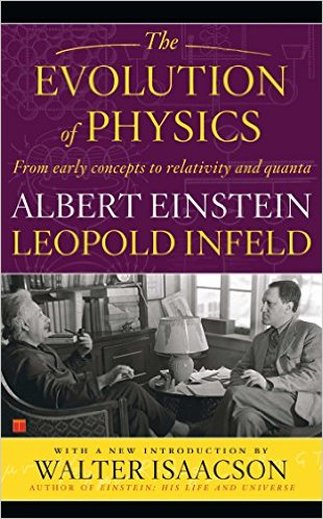 The Evolution of Physics by Albert Einstein (Author), Leopold Infeld (Author)