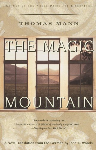 The Magic Mountain by Thomas Mann (Author), John E. Woods (Translator)