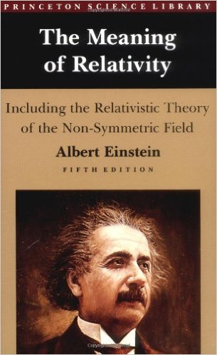 The Meaning of Relativity by Albert Einstein  (Author), Brian Greene (Introduction)