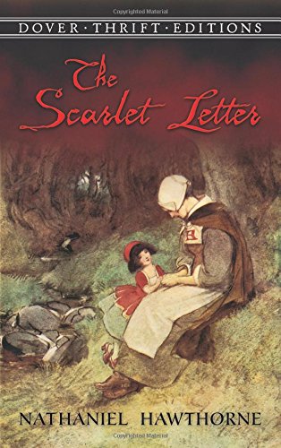 The Scarlet Letter by Nathaniel Hawthorne (Author)