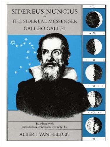 The Sidereal Messenger by Galileo Galilei (Author), Albert Van Helden (Translator)